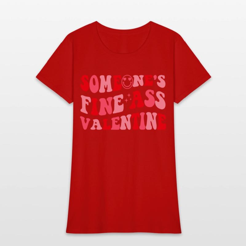 Someone's Fine Ass Valentine