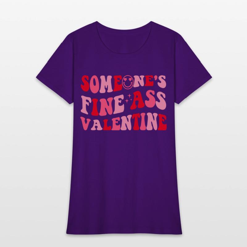 Someone's Fine Ass Valentine