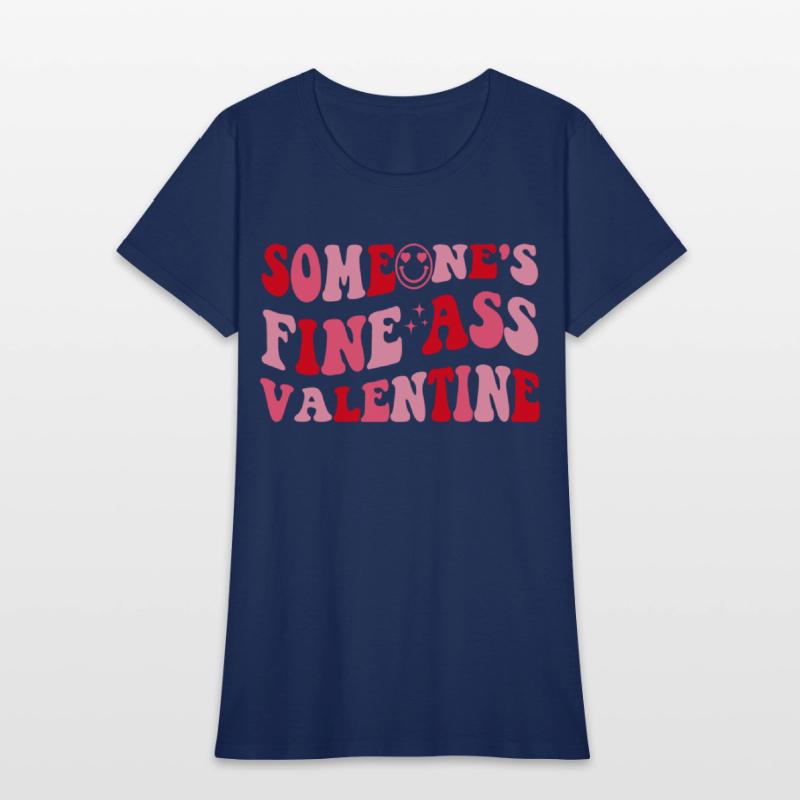 Someone's Fine Ass Valentine