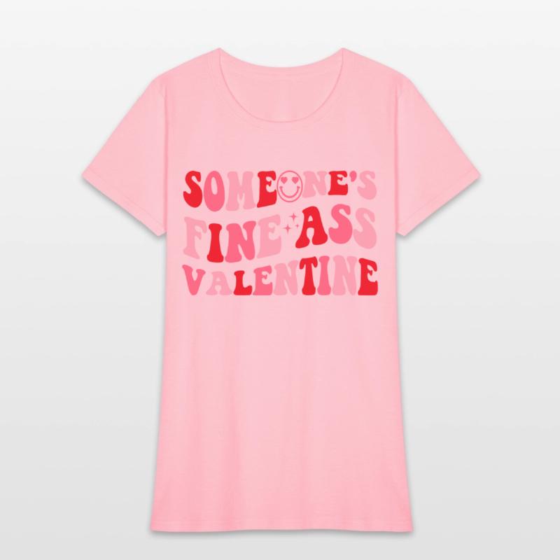 Someone's Fine Ass Valentine