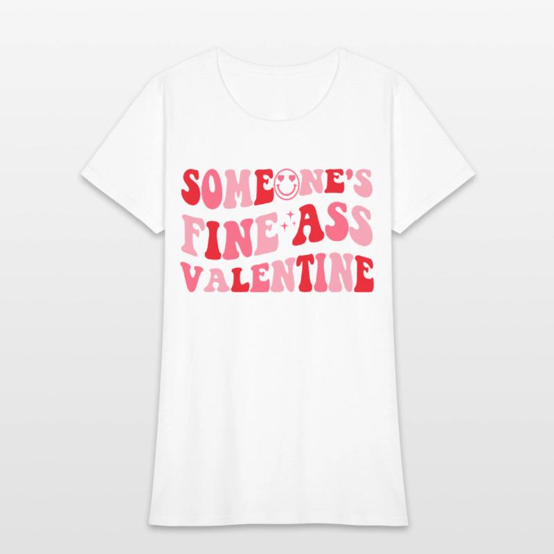 Someone's Fine Ass Valentine