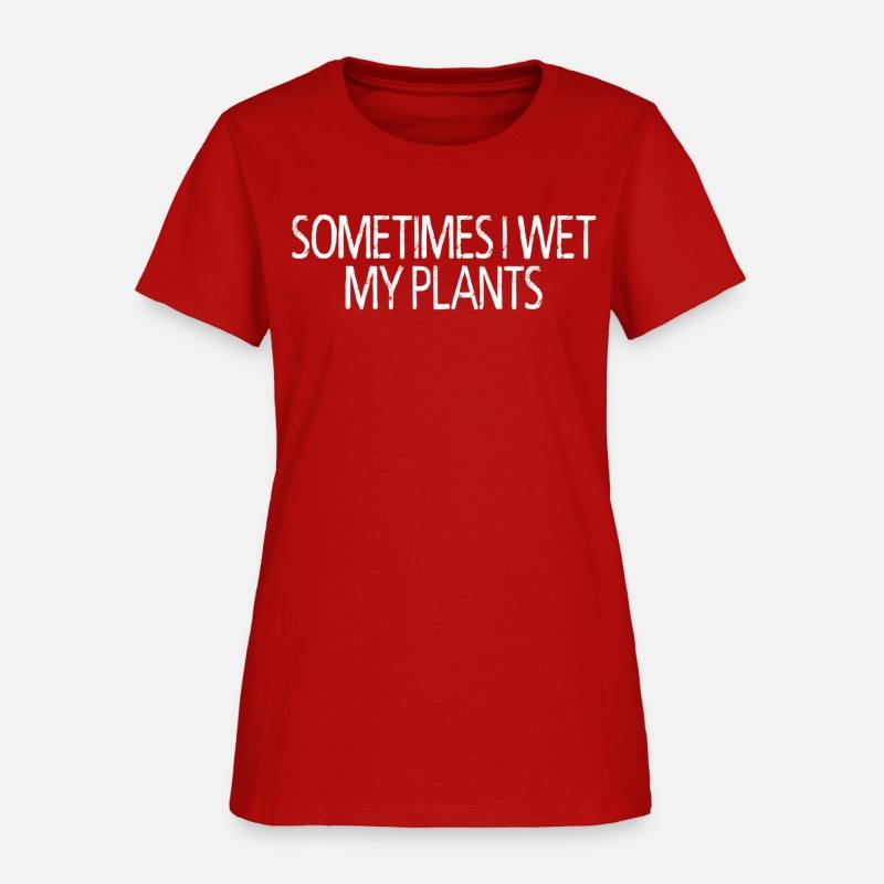 Sometimes I Wet My Plants