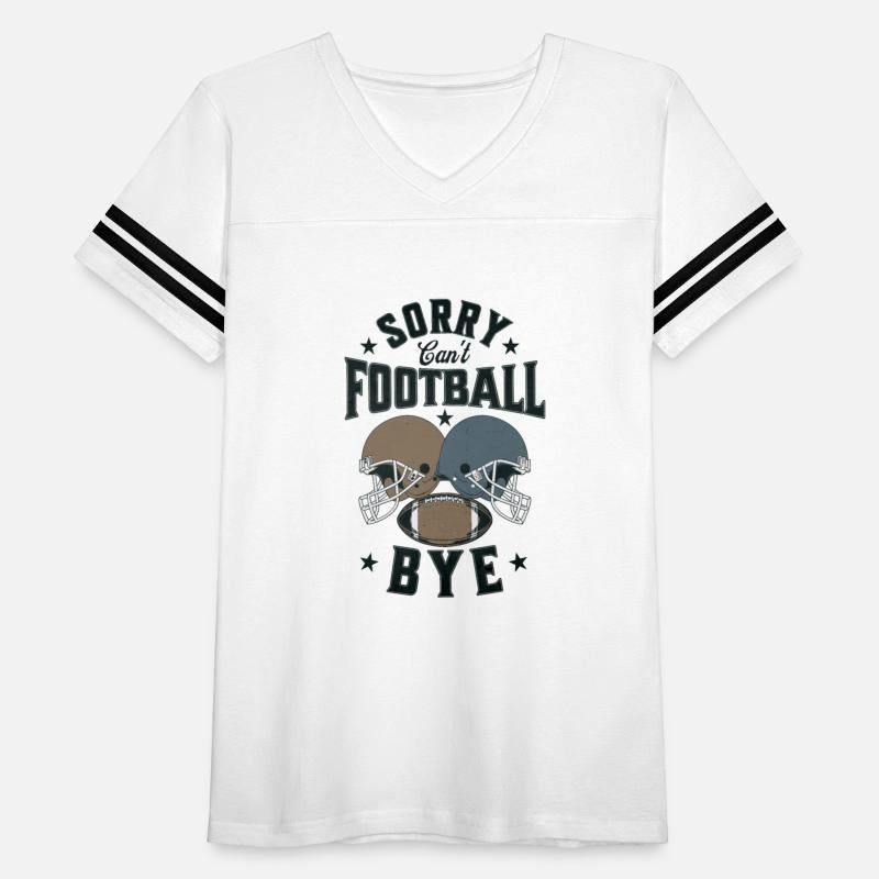 Sorry Can't Football Bye American Football Funny