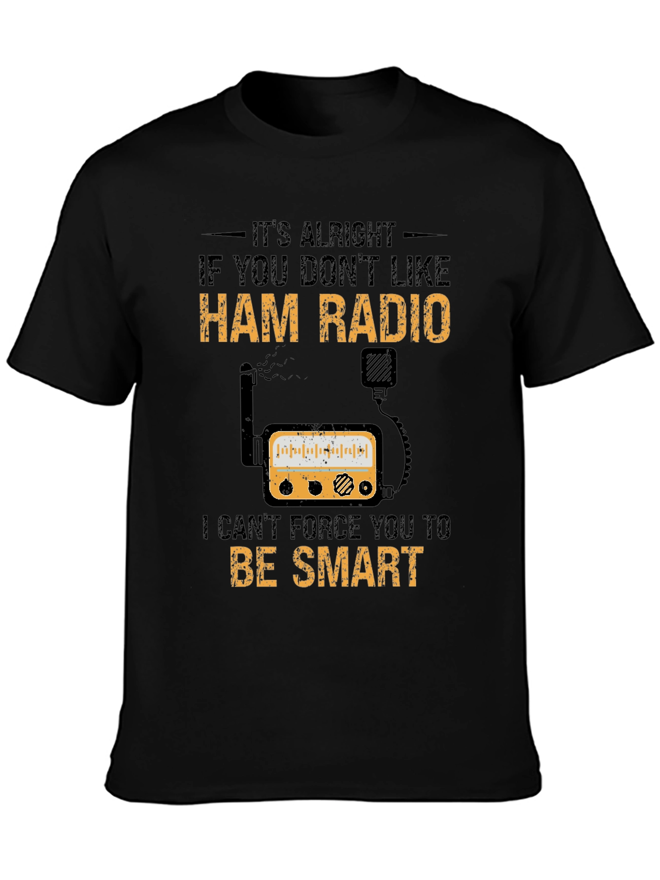 Ham Radio T-Shirt Funny Smart Radio Operator