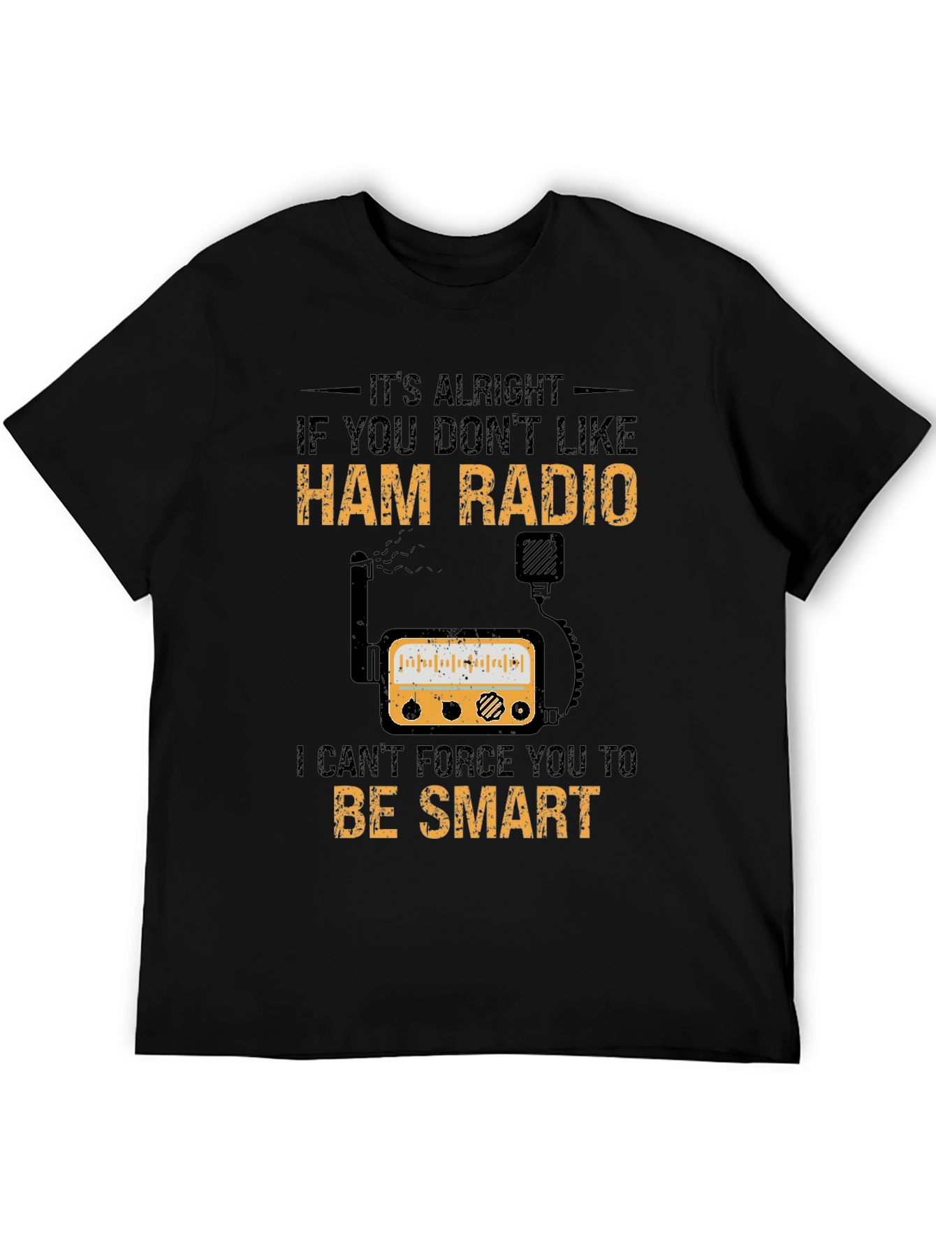 Ham Radio T-Shirt Funny Smart Radio Operator