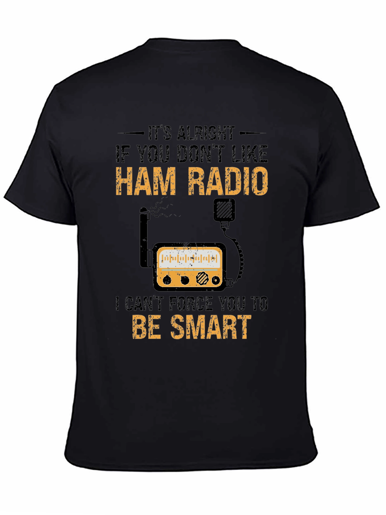 Ham Radio T-Shirt Funny Smart Radio Operator