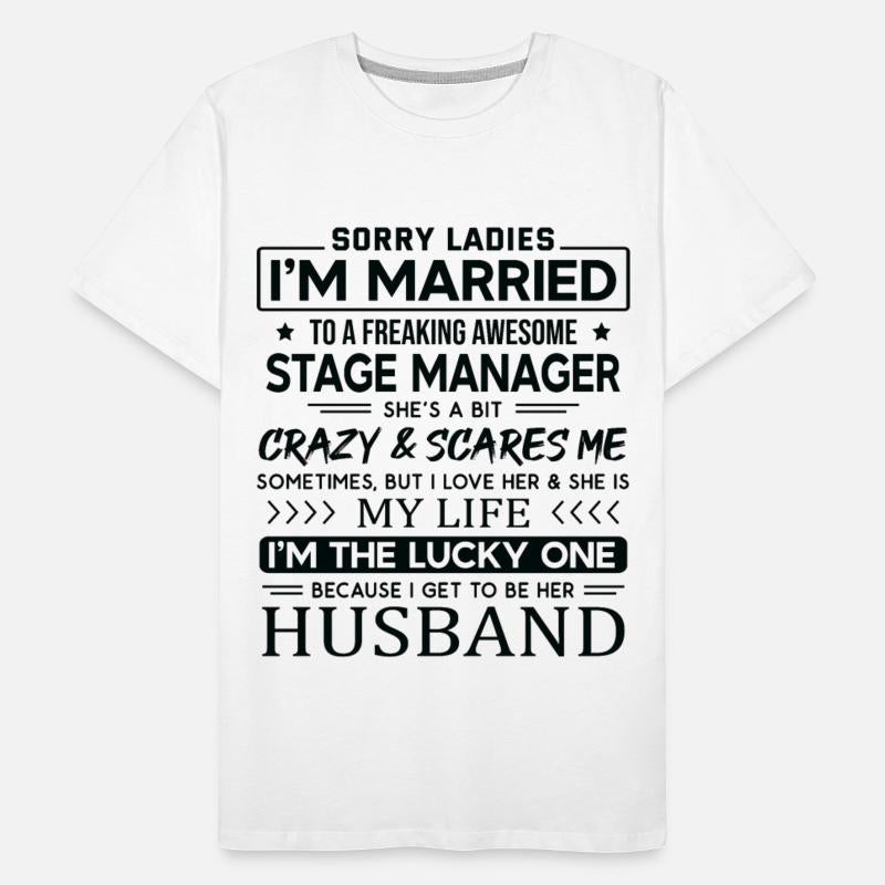 Stage Manager Funny Saying For Husband