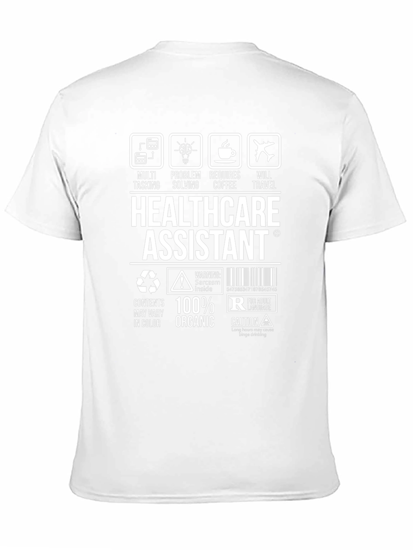 Healthcare Assistant T-Shirt: Multi-Tasking Problem Solving