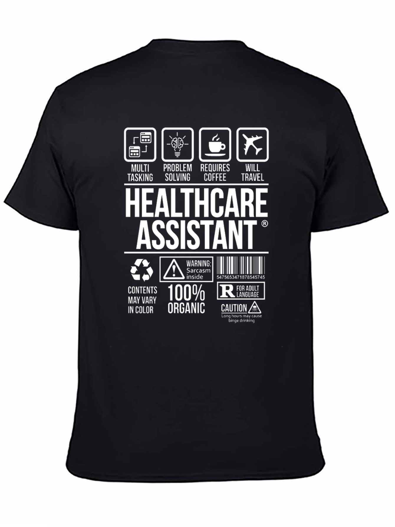 Healthcare Assistant T-Shirt: Multi-Tasking Problem Solving