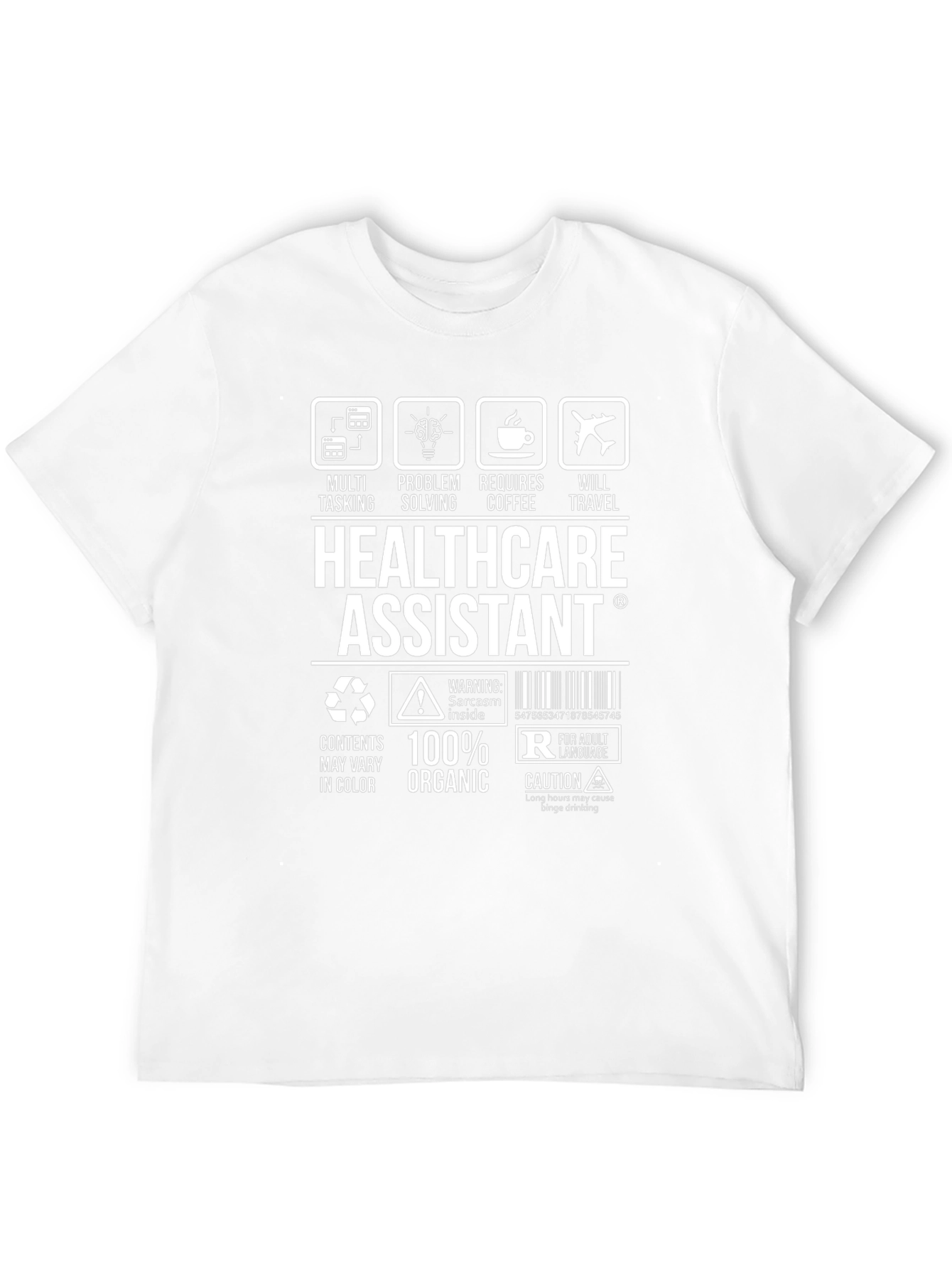 Healthcare Assistant T-Shirt: Multi-Tasking Problem Solving