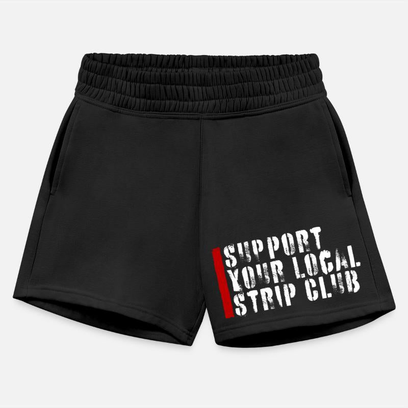 Support Your Local Strip Club Funny Supporter Joke