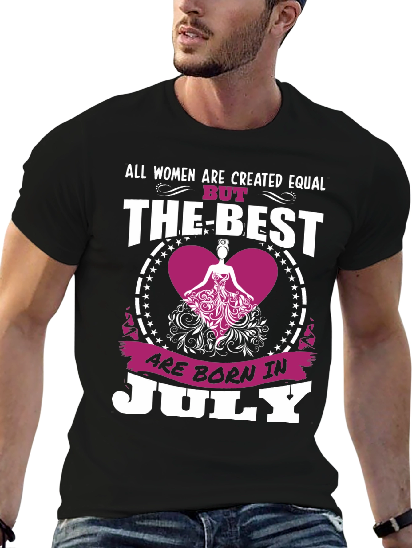 Womens July Birthday T-Shirt - The Best