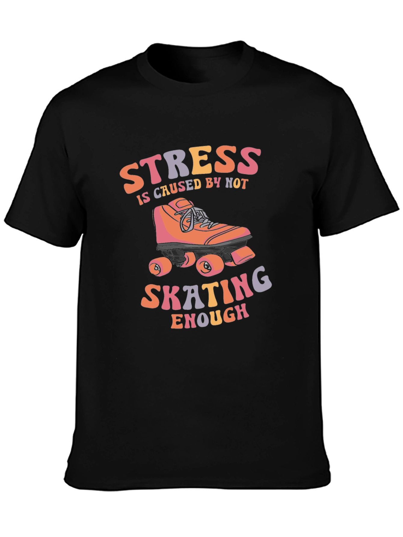 Stress Caused by Not Skating Enough T-Shirt