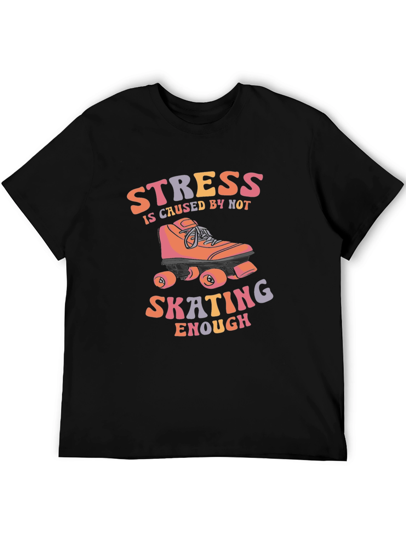 Stress Caused by Not Skating Enough T-Shirt