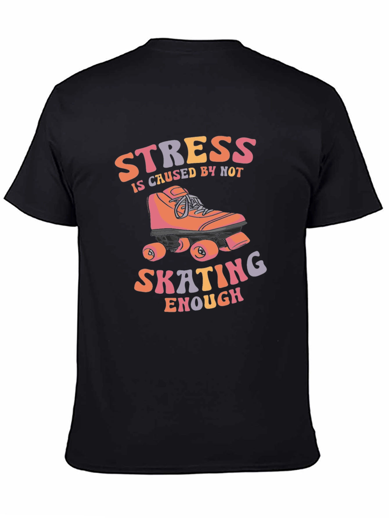 Stress Caused by Not Skating Enough T-Shirt