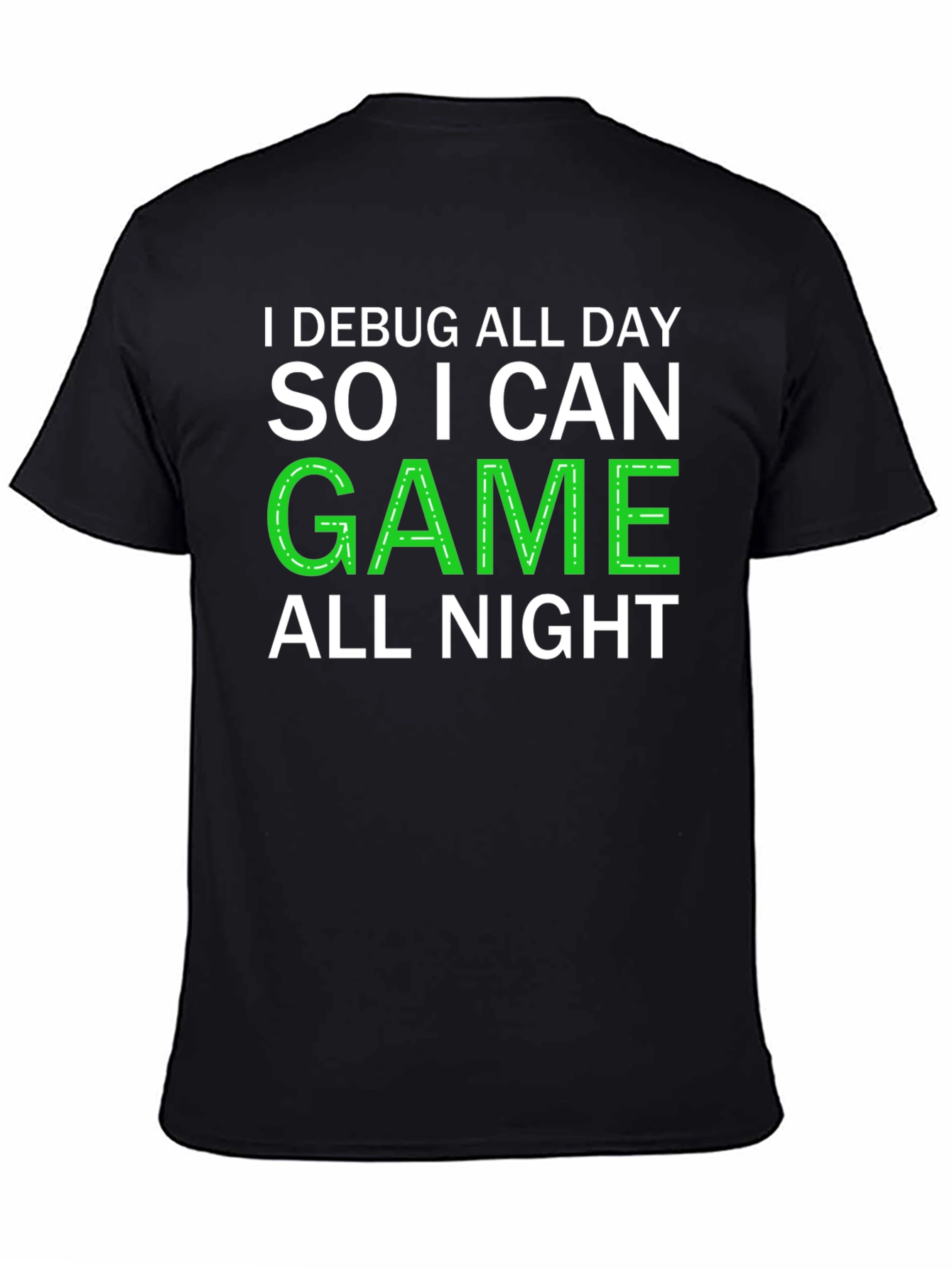 Debug All Day Game All Night Graphic Tee