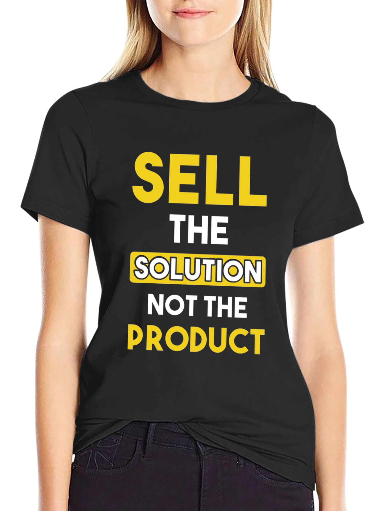Sell The Solution T-Shirt - Motivational Tee