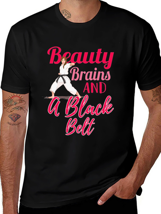 Beauty Brains and a Black Belt T-Shirt Karate Martial Arts