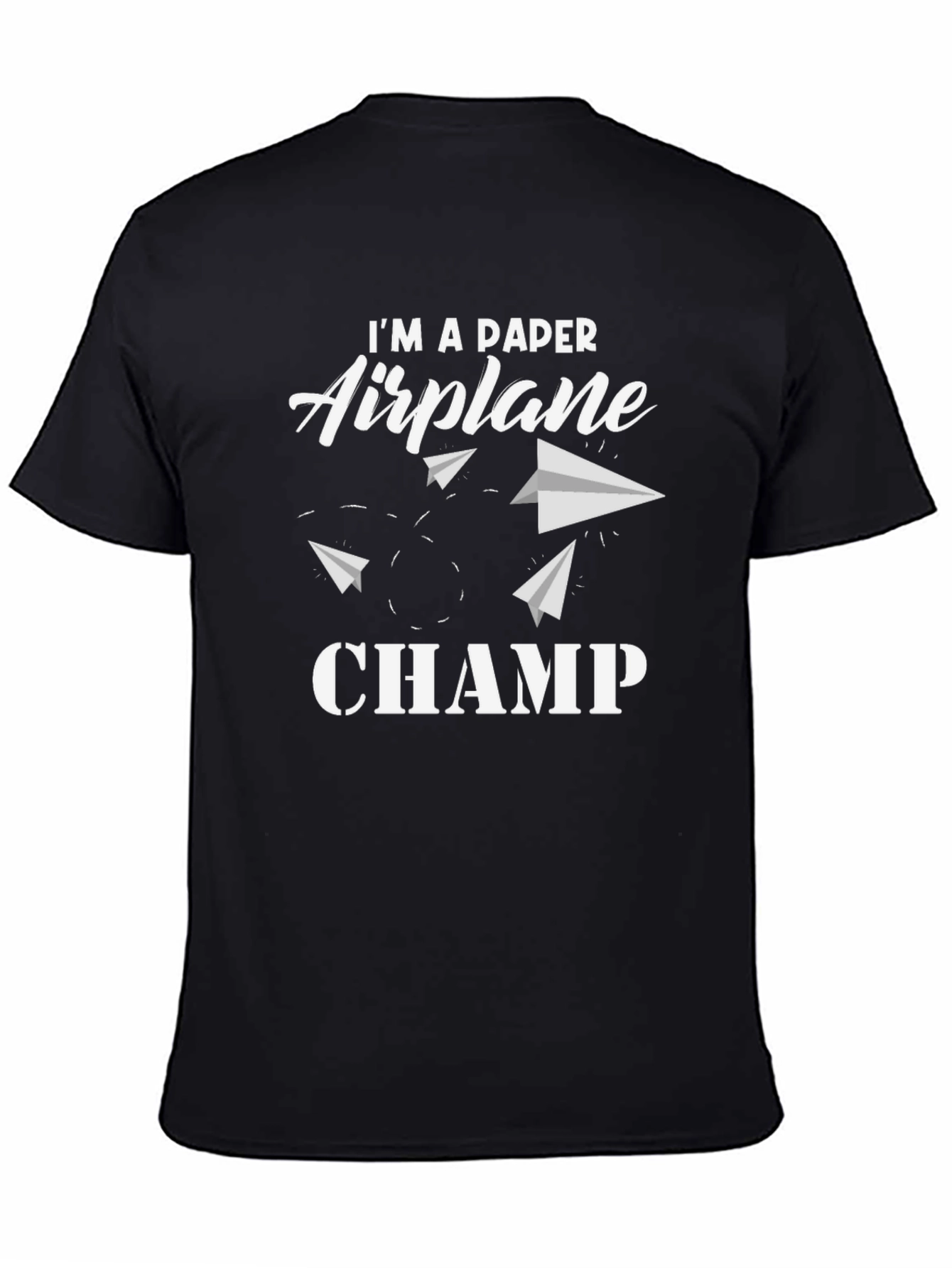 Im a Paper Airplane Champ Graphic T-Shirt