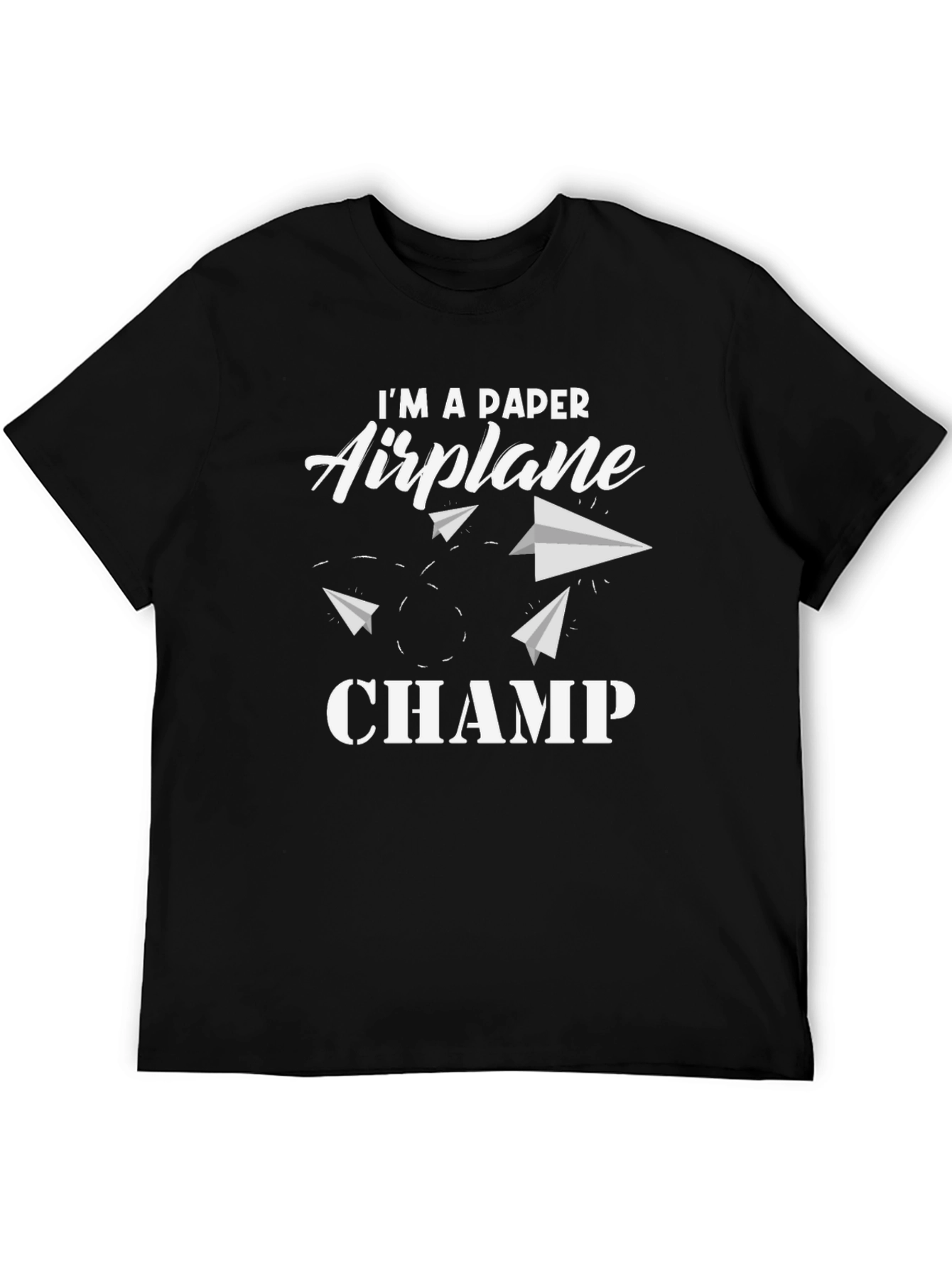 Im a Paper Airplane Champ Graphic T-Shirt