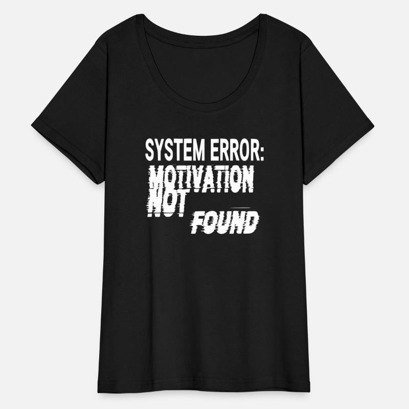System Error: Motivation Not Found