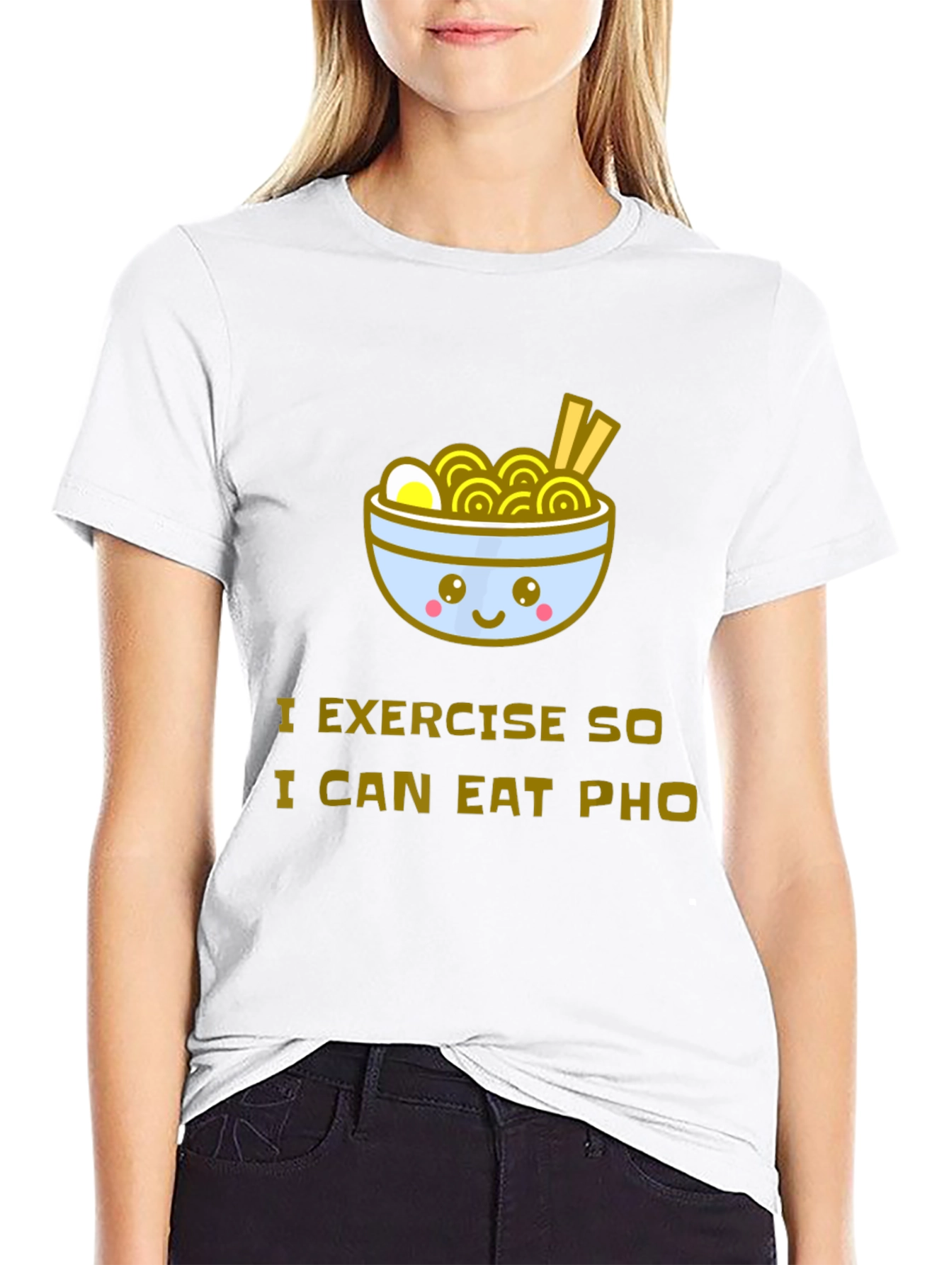 Eat Pho T-Shirt - Exercise Motivation Tee