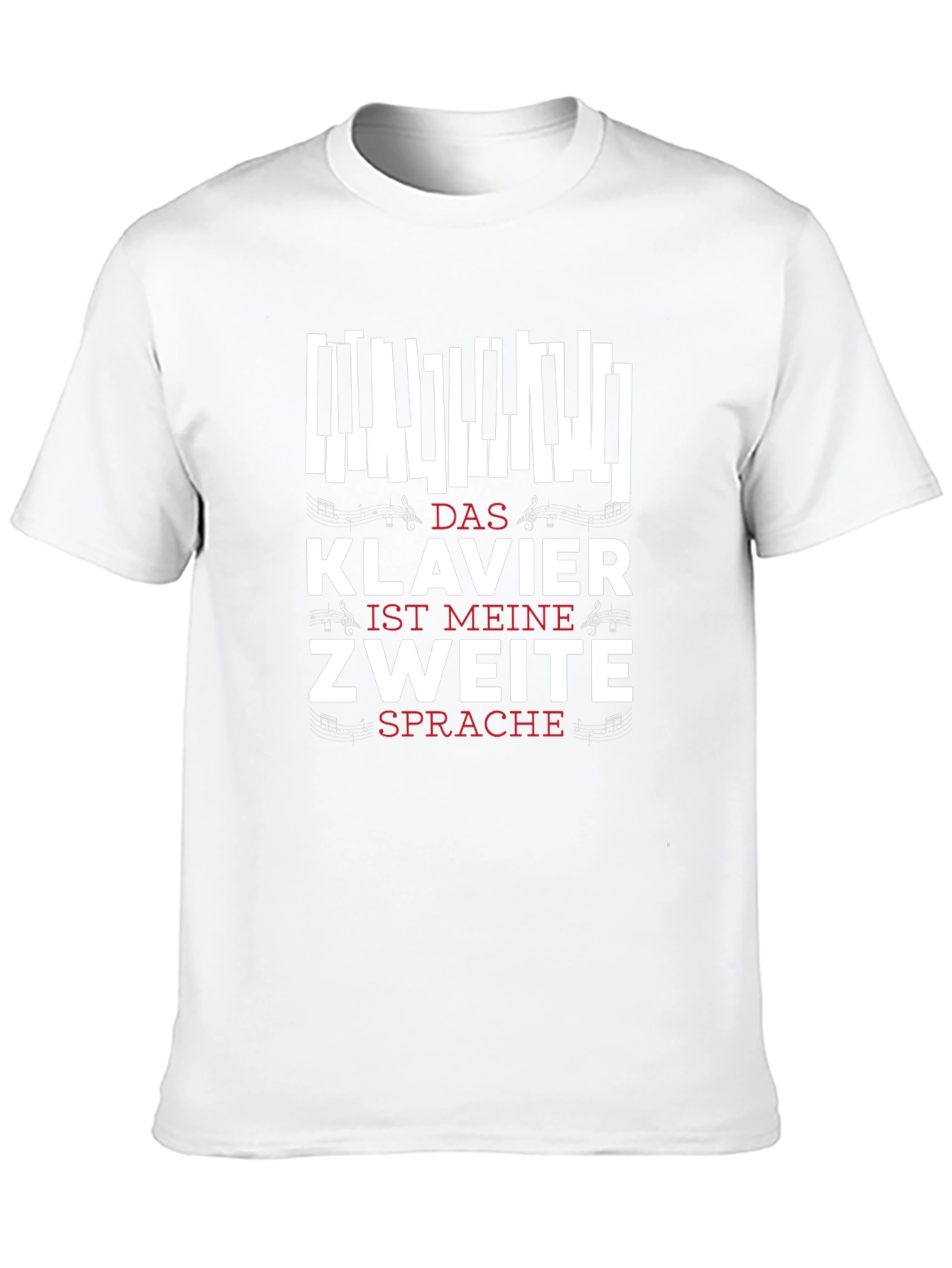 Das Klavier Ist Meine Zweite Sprache T-Shirt