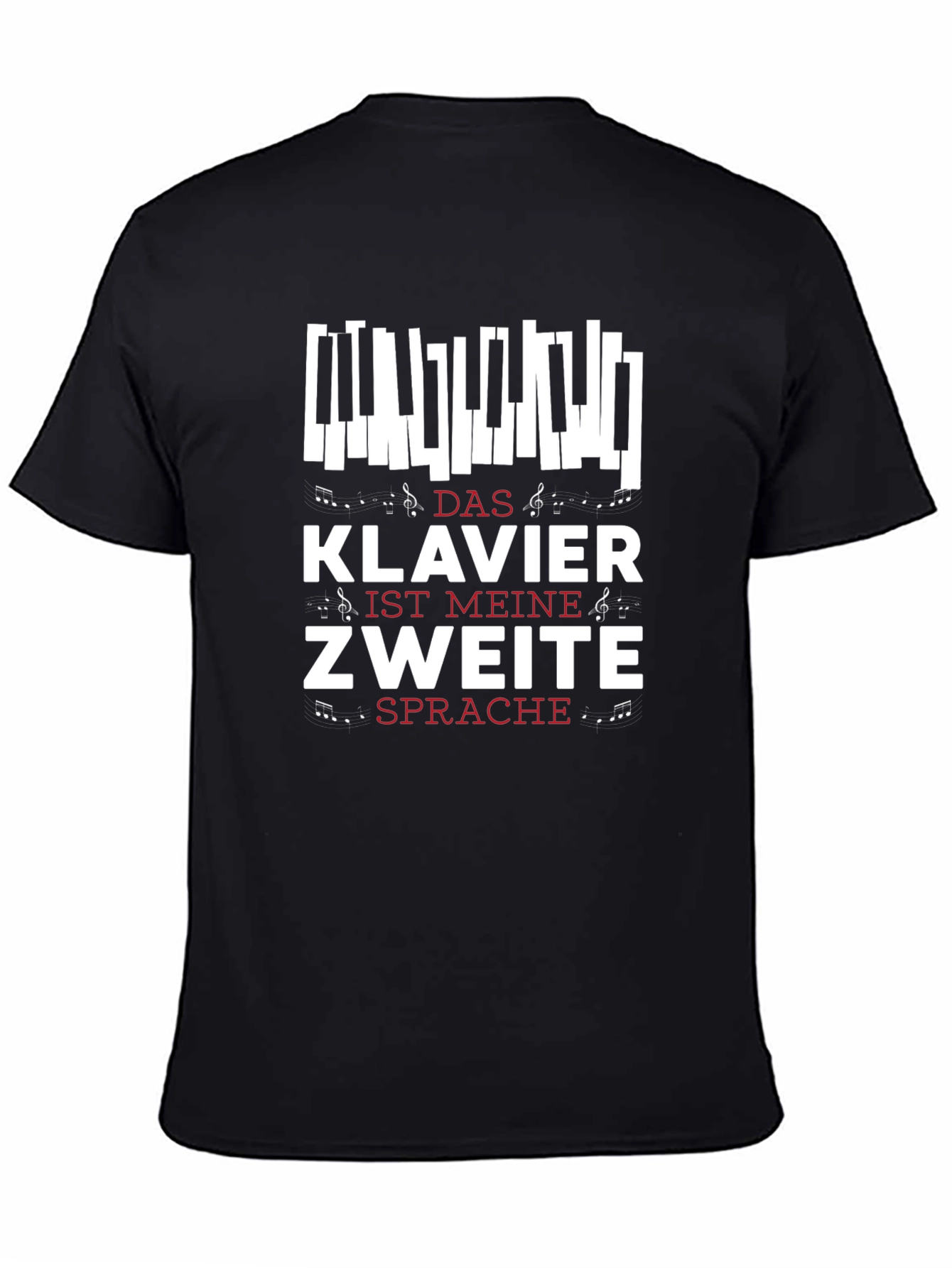 Das Klavier Ist Meine Zweite Sprache T-Shirt