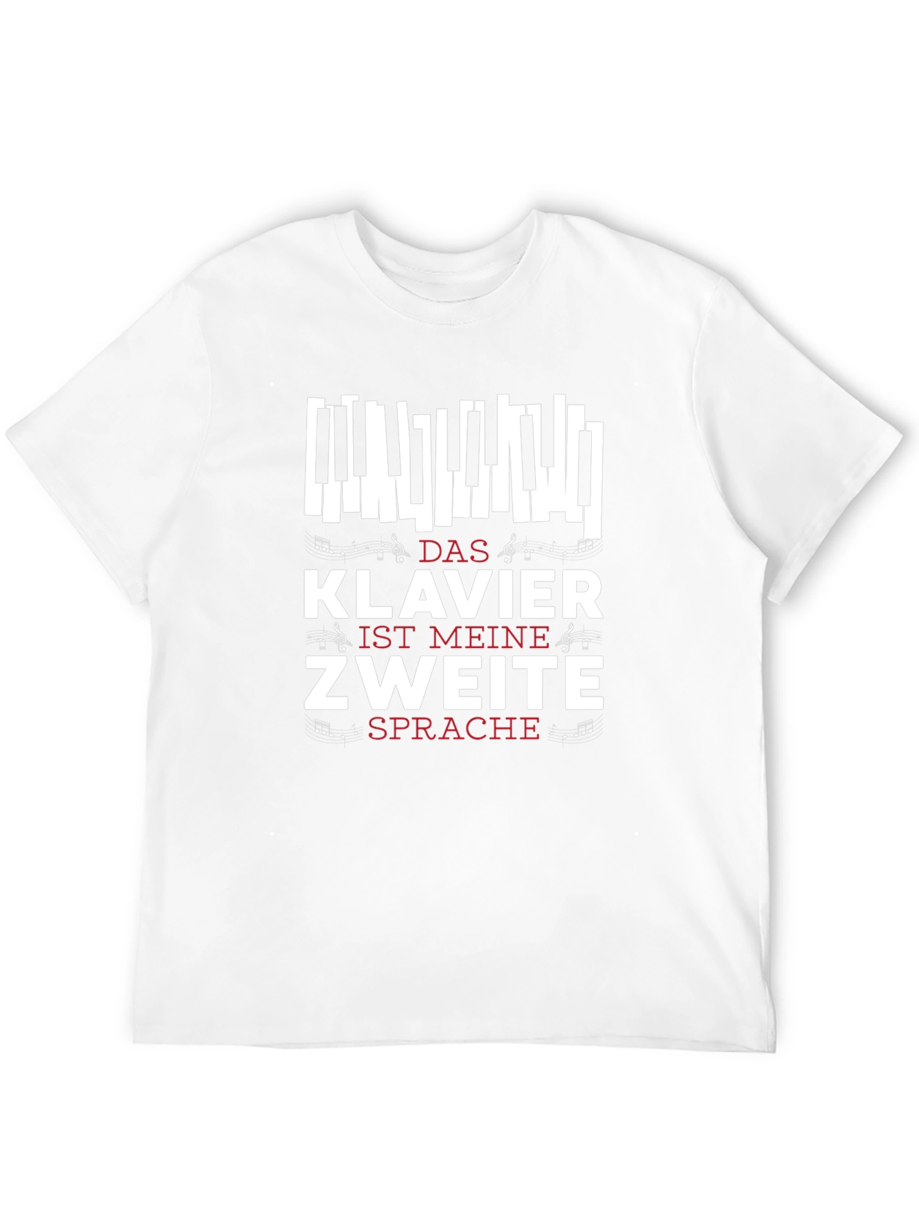 Das Klavier Ist Meine Zweite Sprache T-Shirt