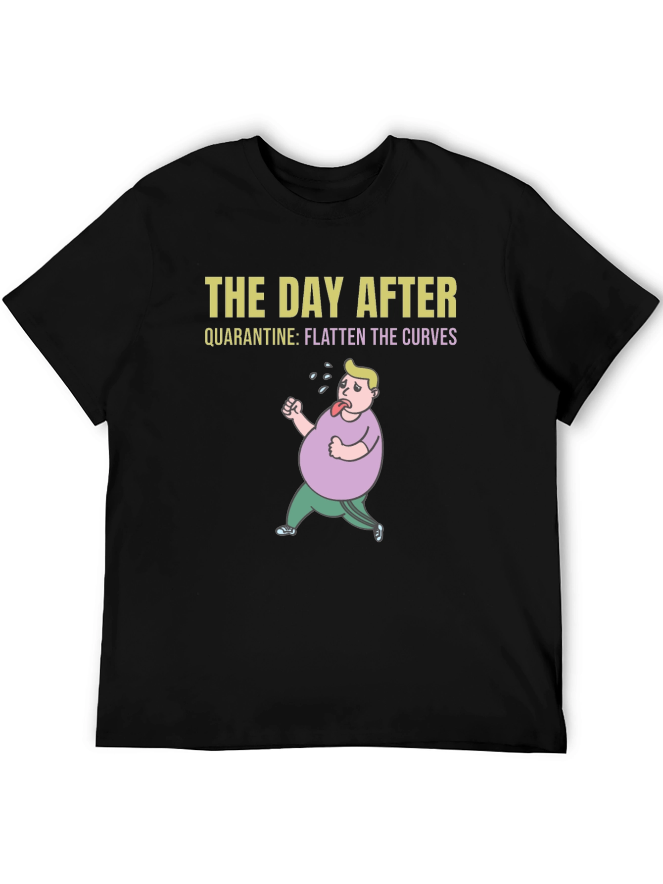 The Day After Quarantine T-Shirt