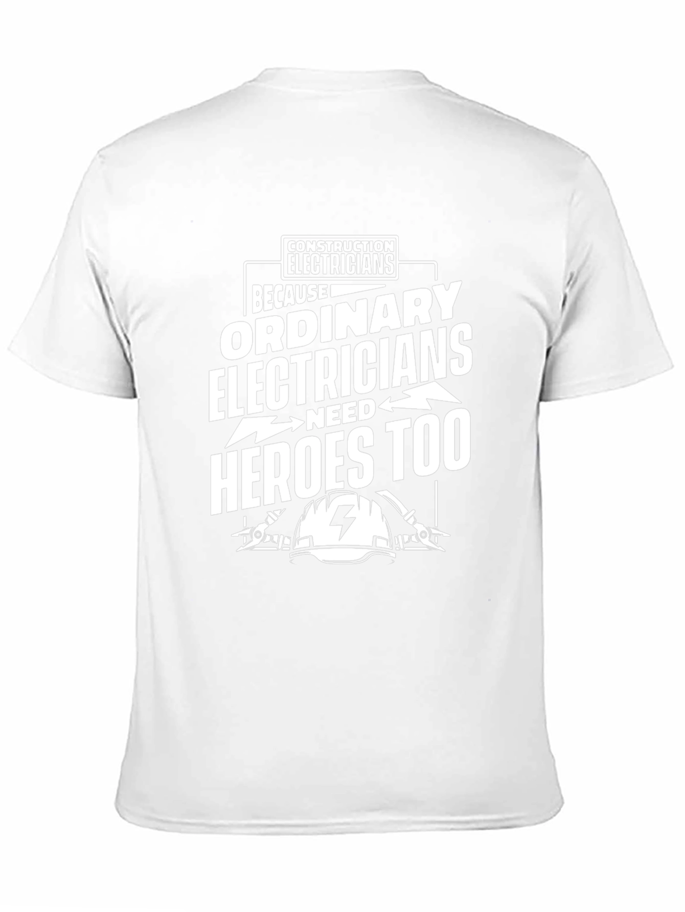 Electrician Hero T-Shirt - Construction Worker Tee