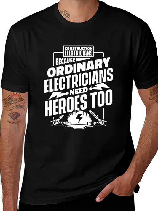 Electrician Hero T-Shirt - Construction Worker Tee