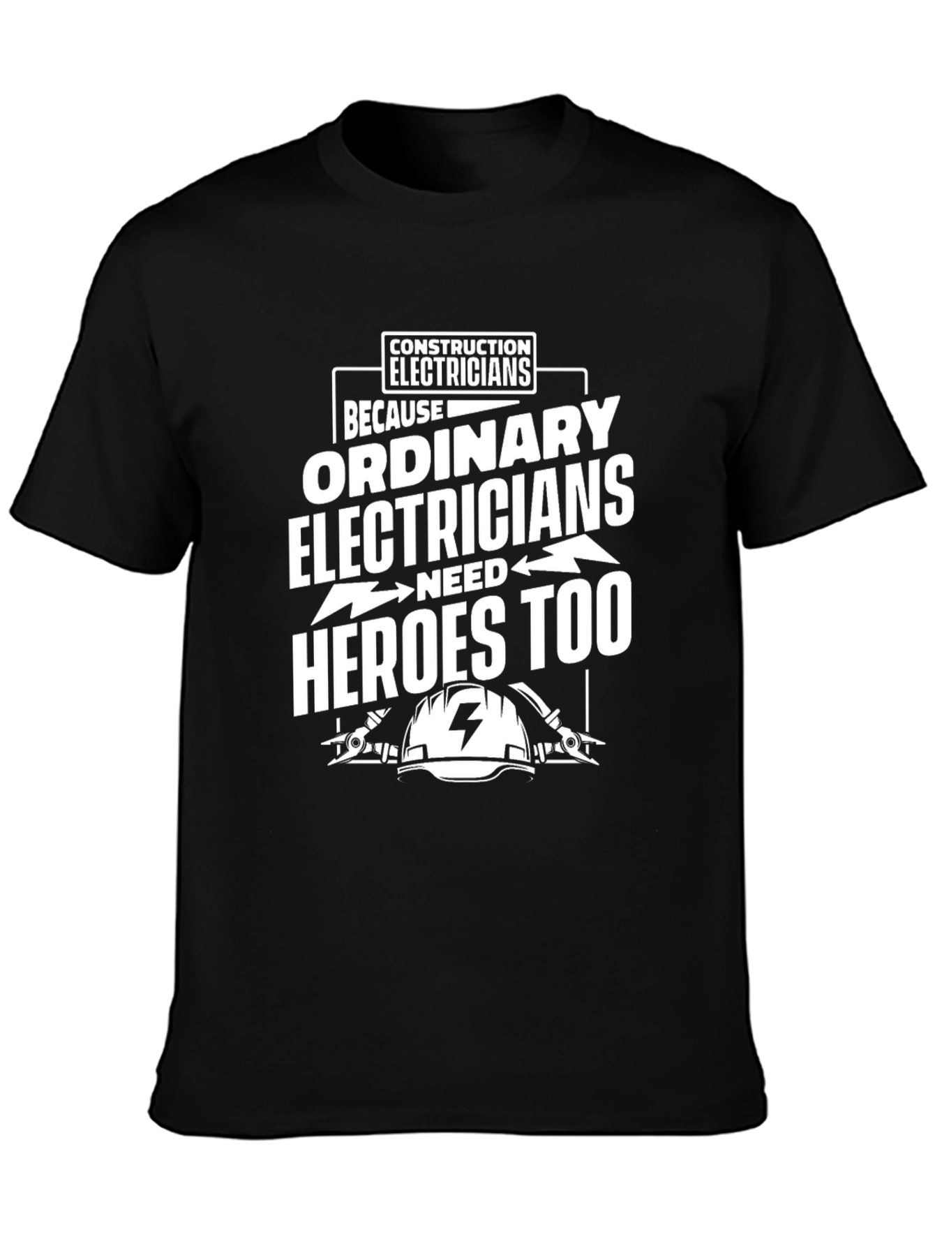 Electrician Hero T-Shirt - Construction Worker Tee