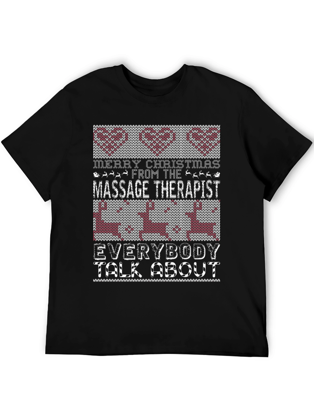 Merry Christmas Massage Therapist Ugly Sweater T-Shirt