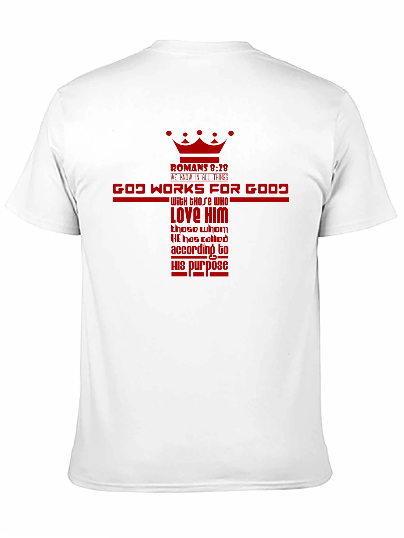 God Works For Good Christian T-Shirt