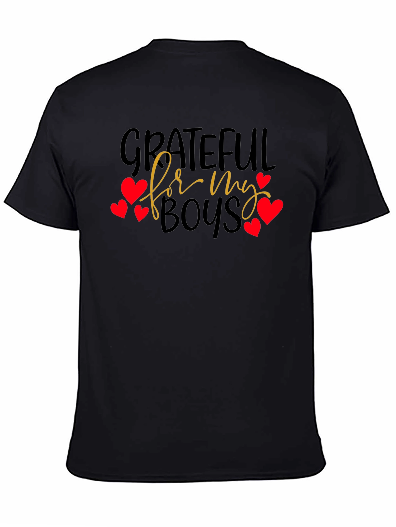 Grateful For My Boys T-Shirt -  Heart Accents