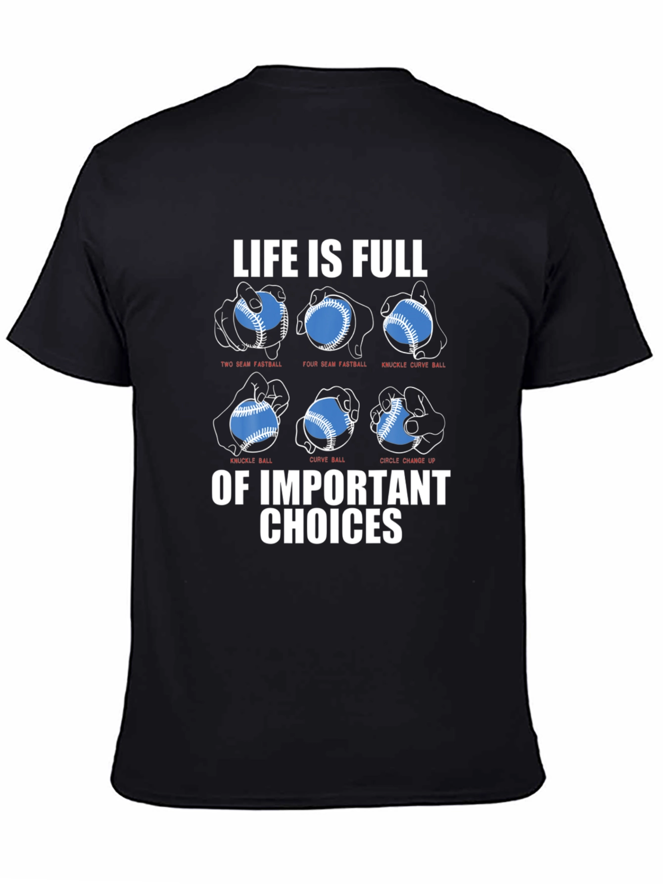 Baseball Pitch Choices T-Shirt