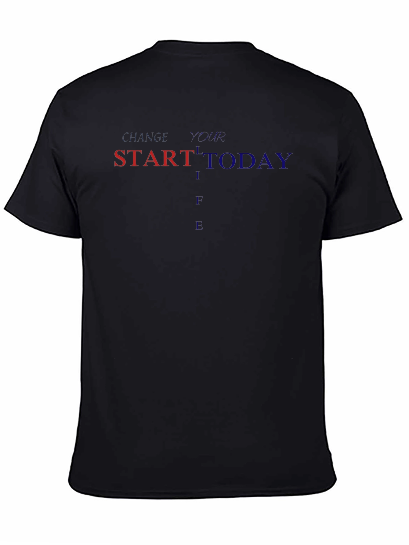 Change Your Life Start Today Black Graphic Tee