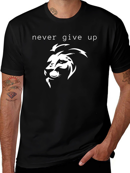 Never Give Up Lion Graphic Tee