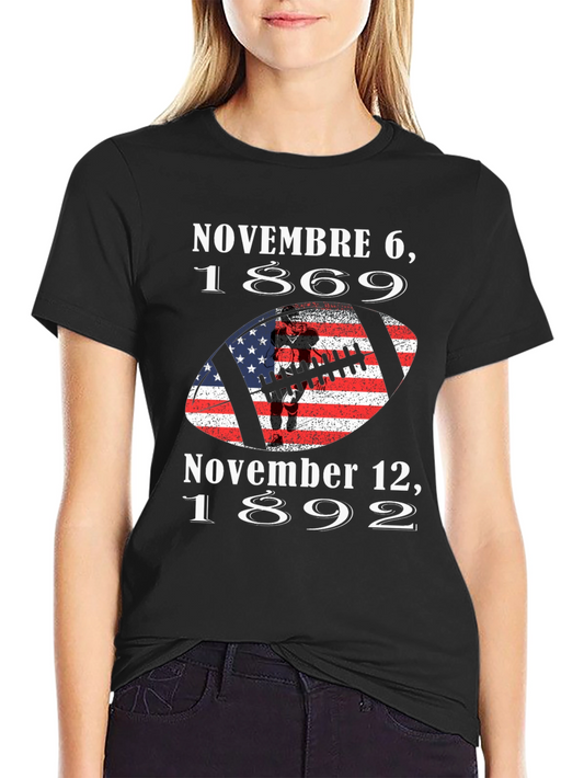 Football History T-Shirt: November 6 1869 & November 12 1892