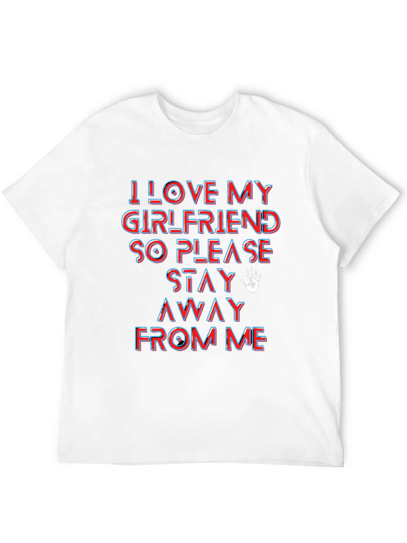 I Love My Girlfriend Funny Graphic Tee