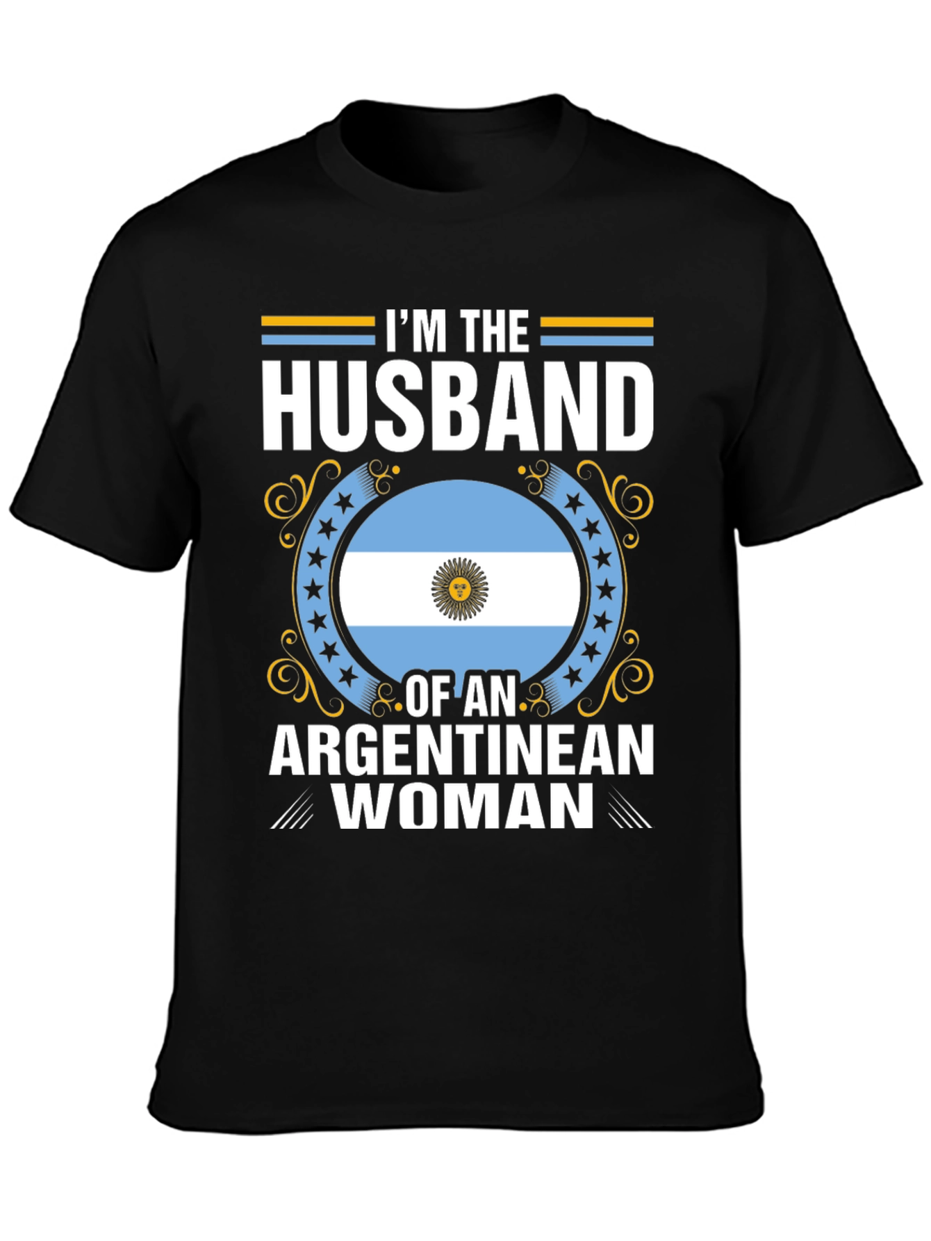 Husband of an Argentinian Woman Graphic Tee