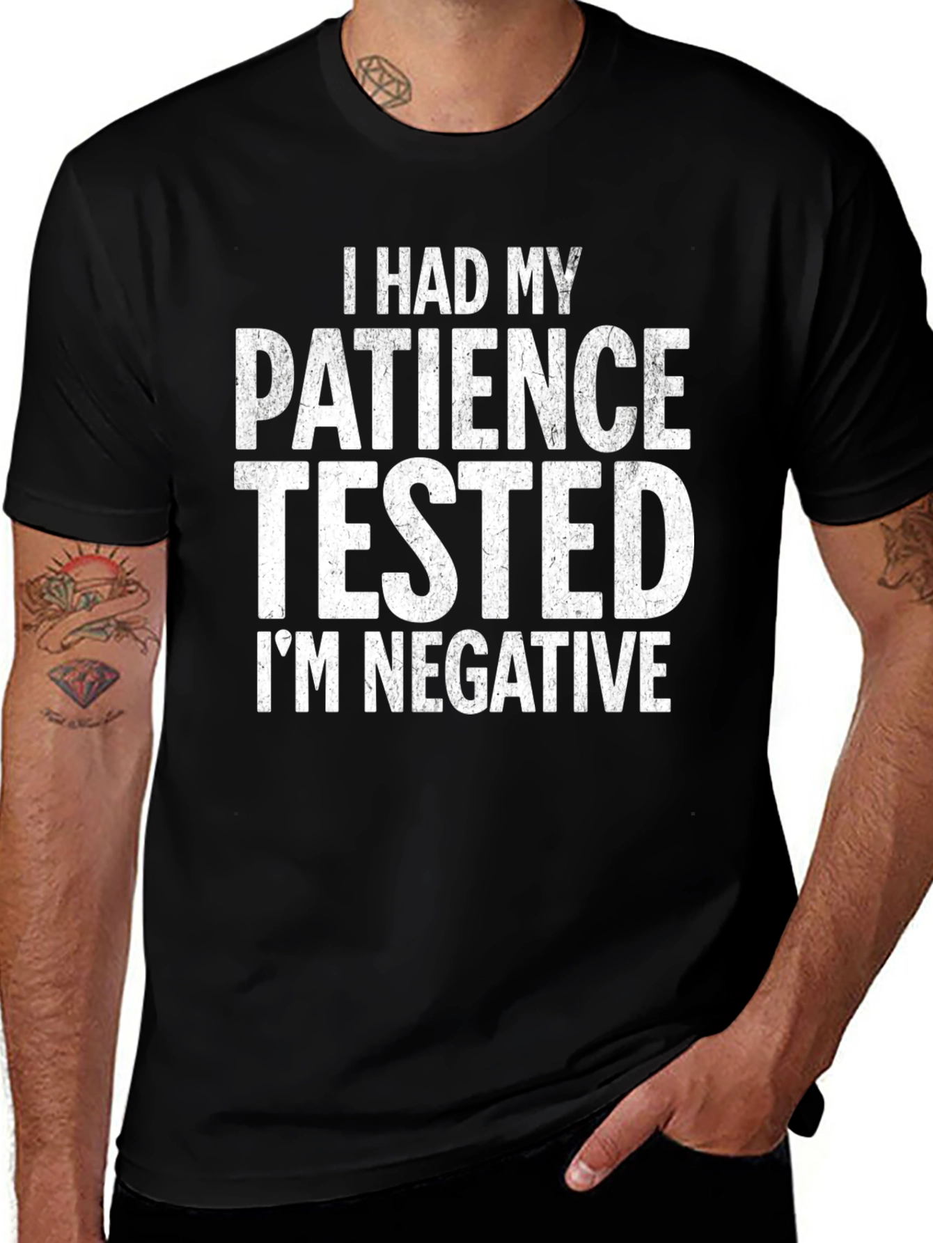 Funny Patience Tested Negative Humor T-Shirt