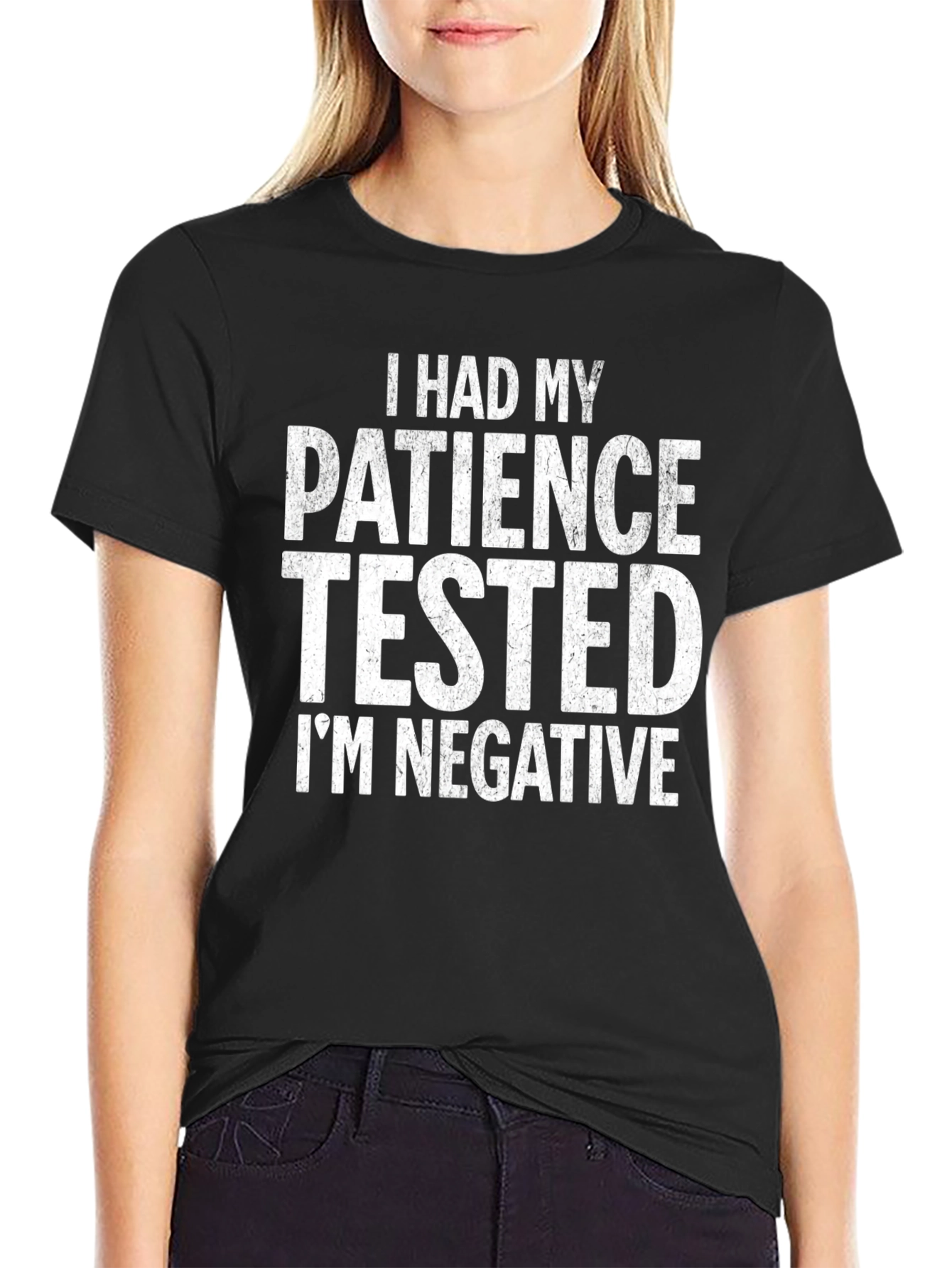 Funny Patience Tested Negative Humor T-Shirt