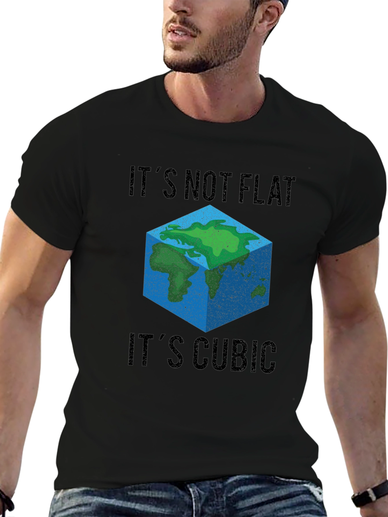 Cubic Earth T-Shirt - Its Not Flat Its Cubic