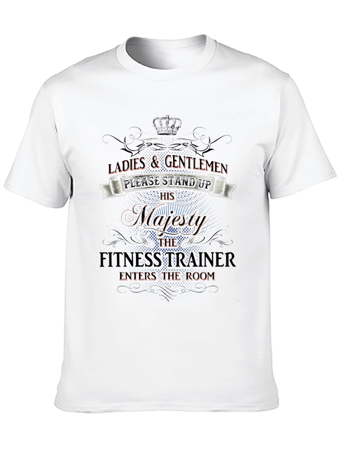 Majesty Fitness Trainer Graphic Tee - Stand Up!