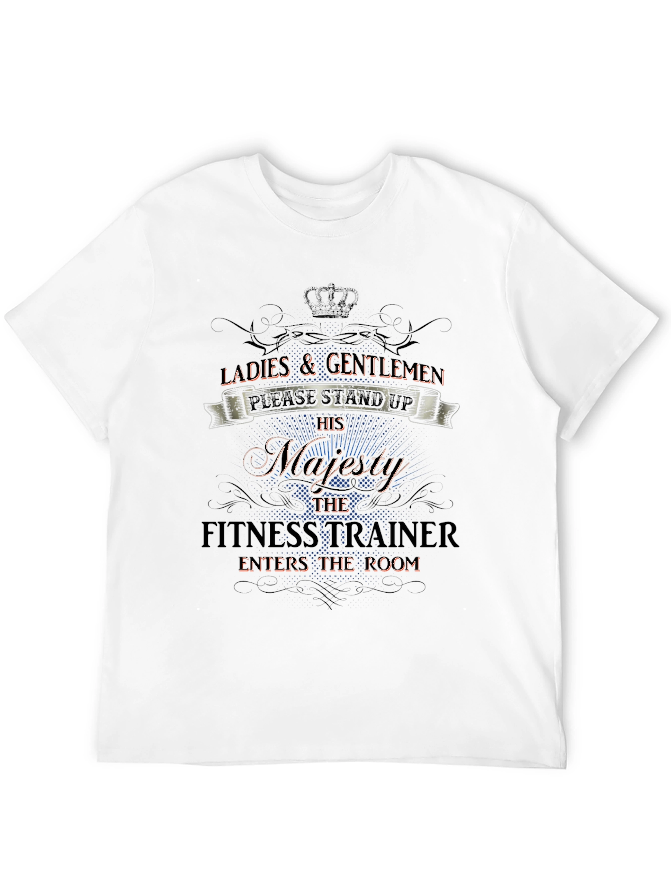 Majesty Fitness Trainer Graphic Tee - Stand Up!