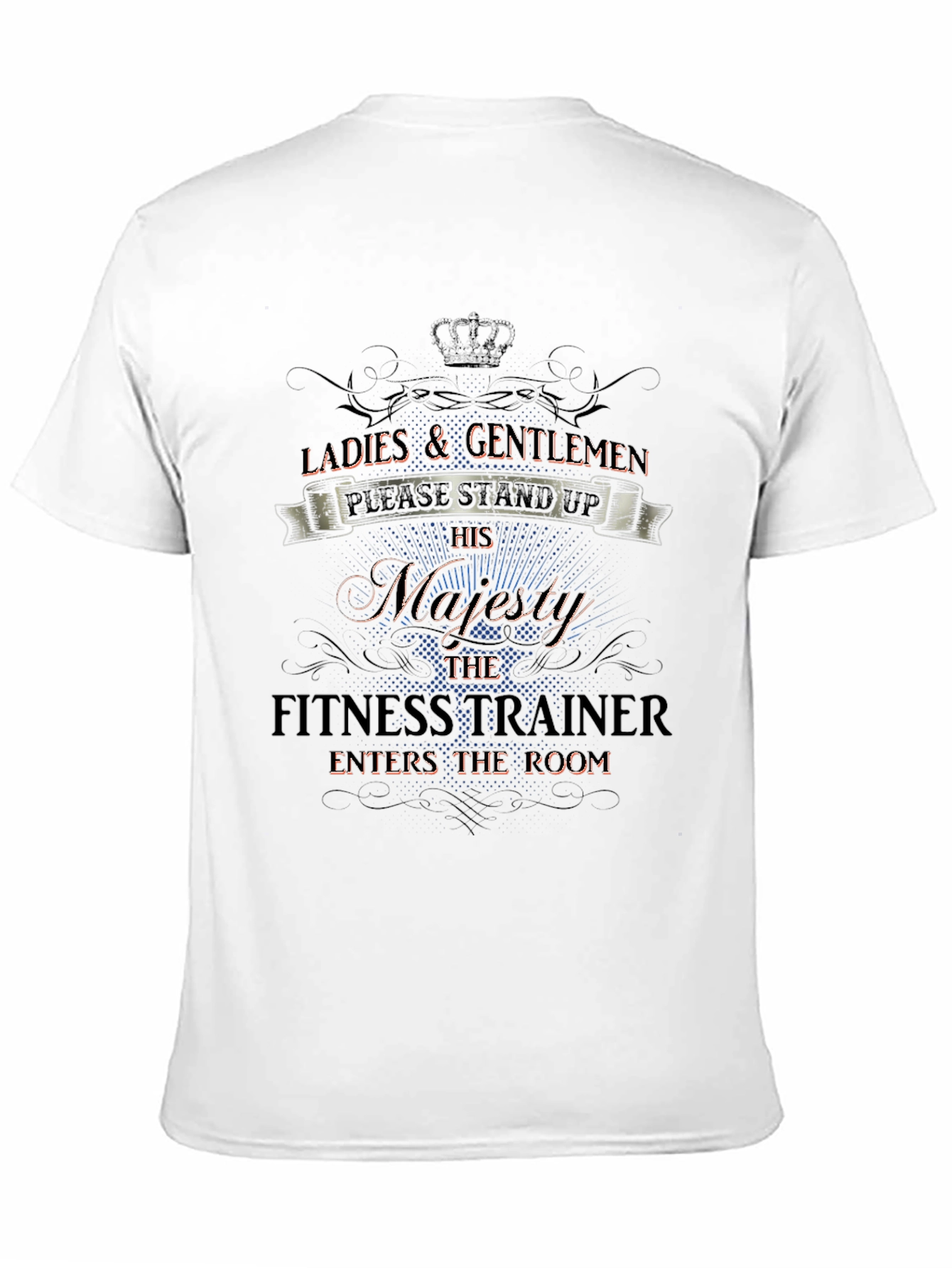 Majesty Fitness Trainer Graphic Tee - Stand Up!