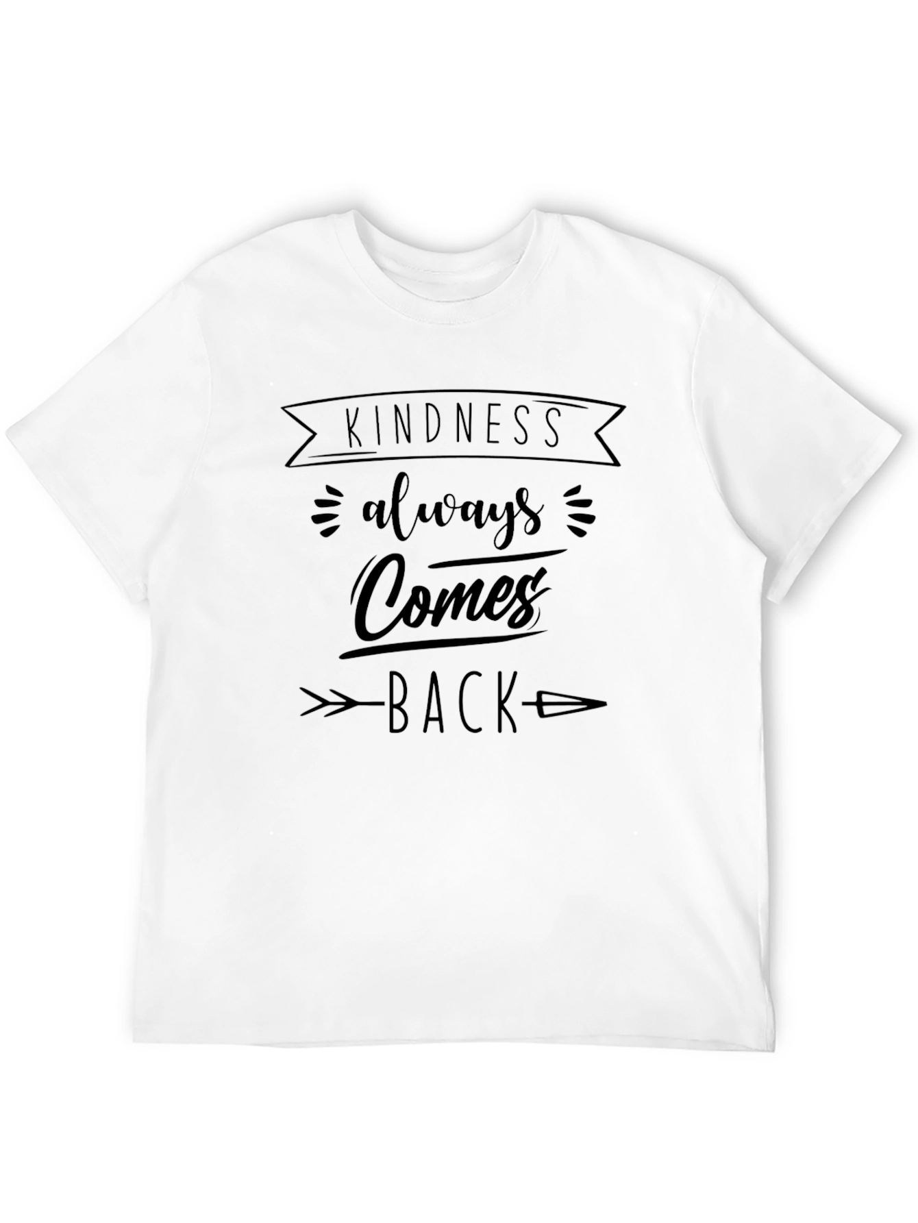 Kindness Always Comes Back Graphic Tee