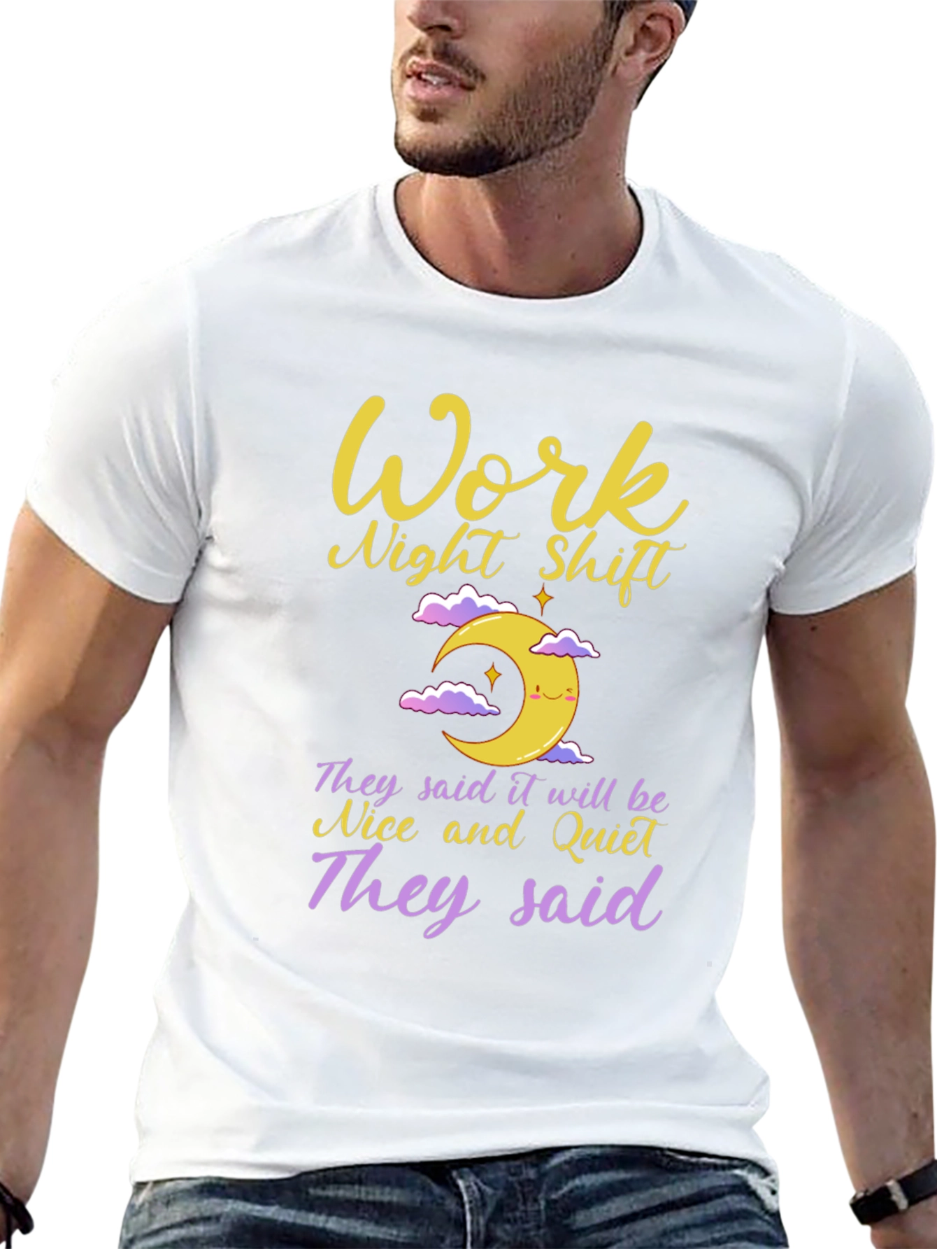 Night Shift T-Shirt: Work Humor Tee